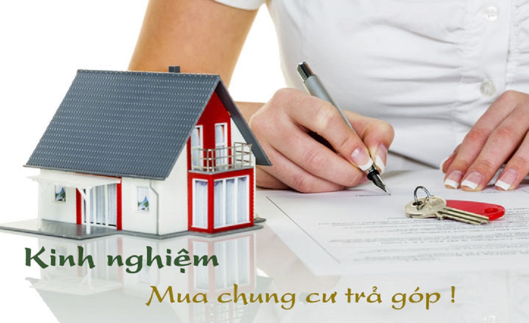 #3 Kinh nghiệm mua chung cư trả góp tại Hà Nội nên đọc ngay